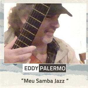 Eddy Palermo Meu Samba Jazz